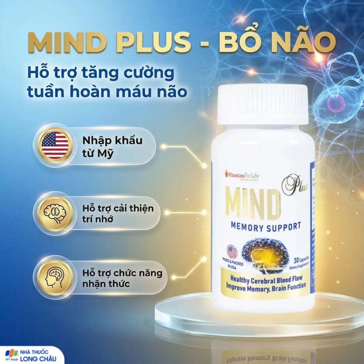 VIÊN UỐNG BỔ NÃO, NGĂN NGỪA SUY GIẢM TRÍ NHỚ MIND PLUS VITAMINS FOR LIFE 30V 2