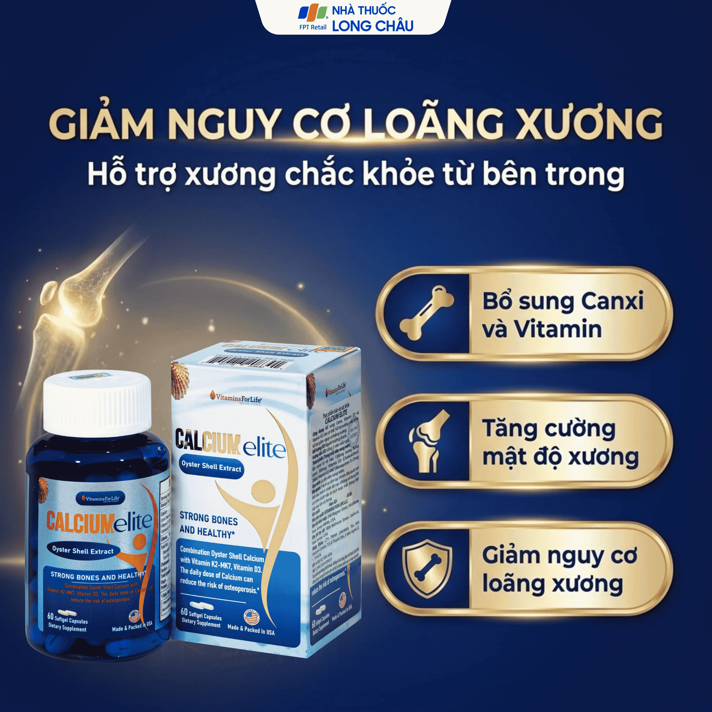 VIÊN UỐNG BỔ SUNG CANXI, VITAMIN D3 VÀ VITAMIN K2 CHO CƠ THỂ, HỖ TRỢ XƯƠNG CHẮC KHOẺ CALCIUMELITE VITAMINS FOR LIFE 60V 4