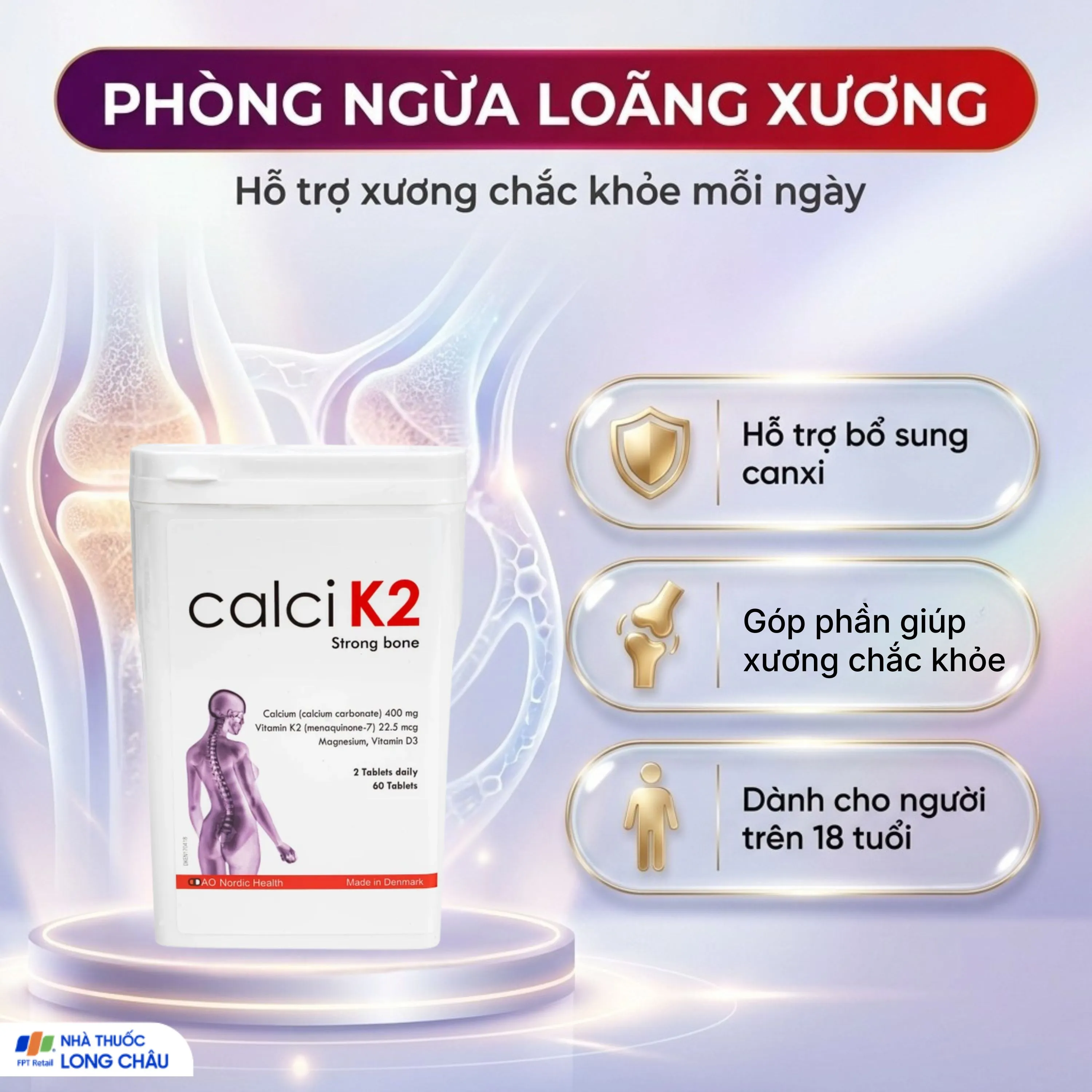 VIÊN UỐNG BỔ SUNG CANXI GIÚP XƯƠNG CHẮC KHỎE, PHÒNG NGỪA LOÃNG XƯƠNG CALCI K2 DAO NORDIC 60V 4