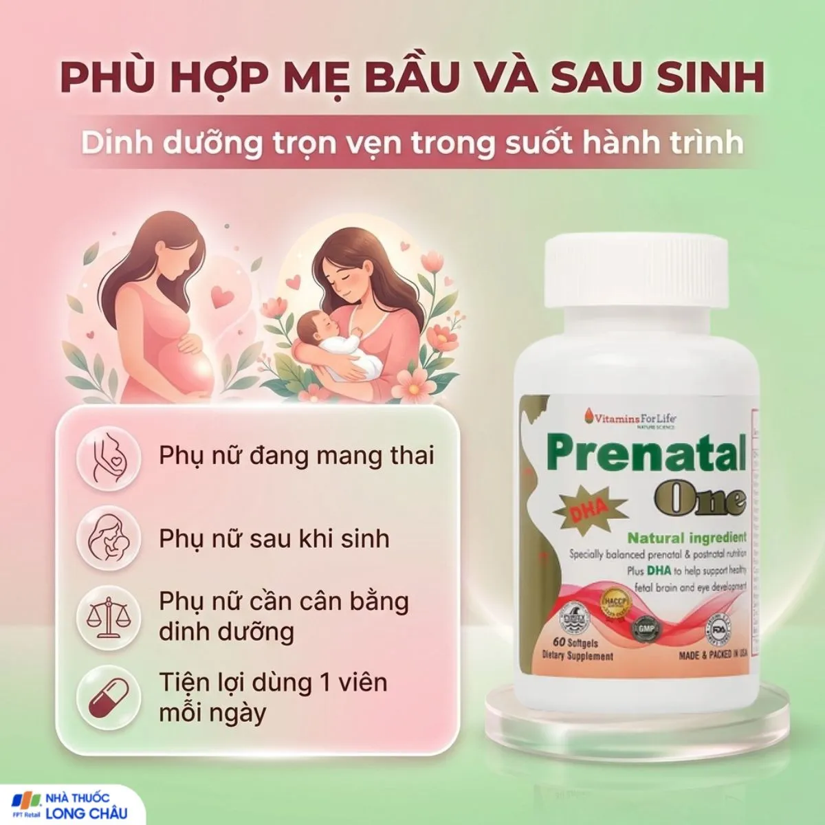 VIÊN UỐNG BỔ SUNG VITAMIN VÀ KHOÁNG CHẤT CHO PHỤ NỮ MANG THAI VÀ SAU KHI SINH PRENATAL ONE 60V 5