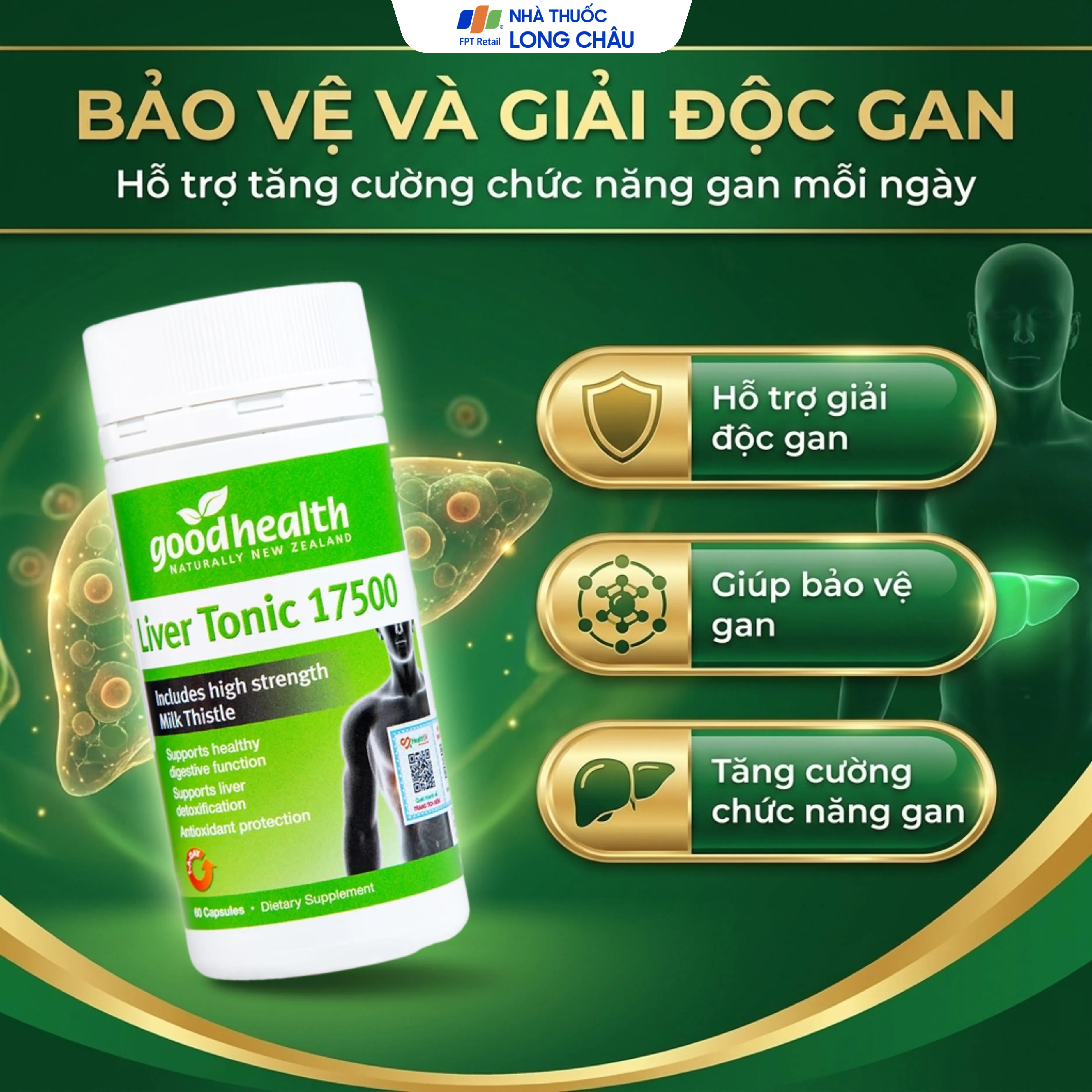 VIÊN UỐNG GIẢI ĐỘC GAN GOODHEALTH LIVER TONIC 17500 60V 3