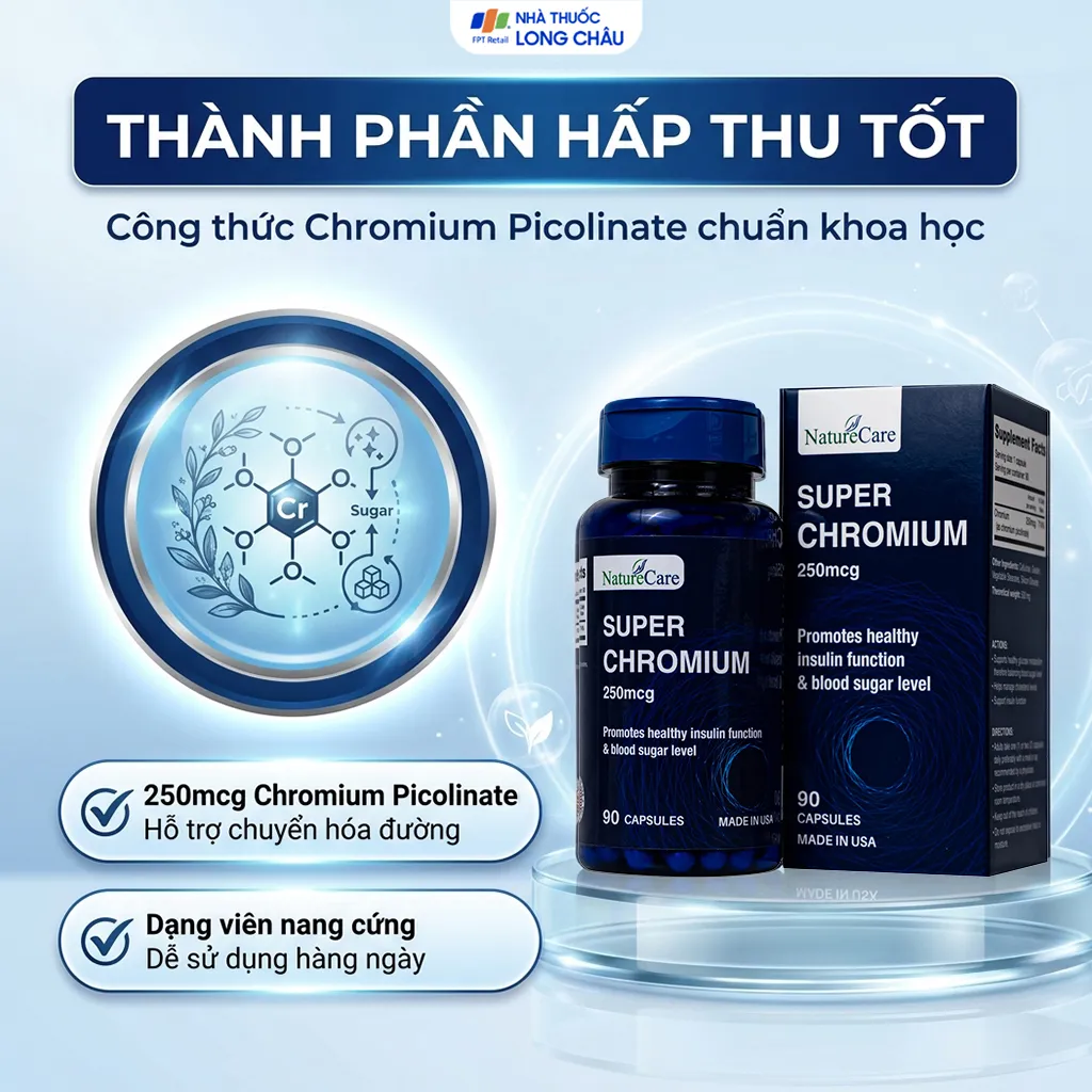 VIÊN UỐNG GIÚP CÂN BẰNG ĐƯỜNG HUYẾT SUPER CHROMIUM 250MCG NATURECARE 90V 4