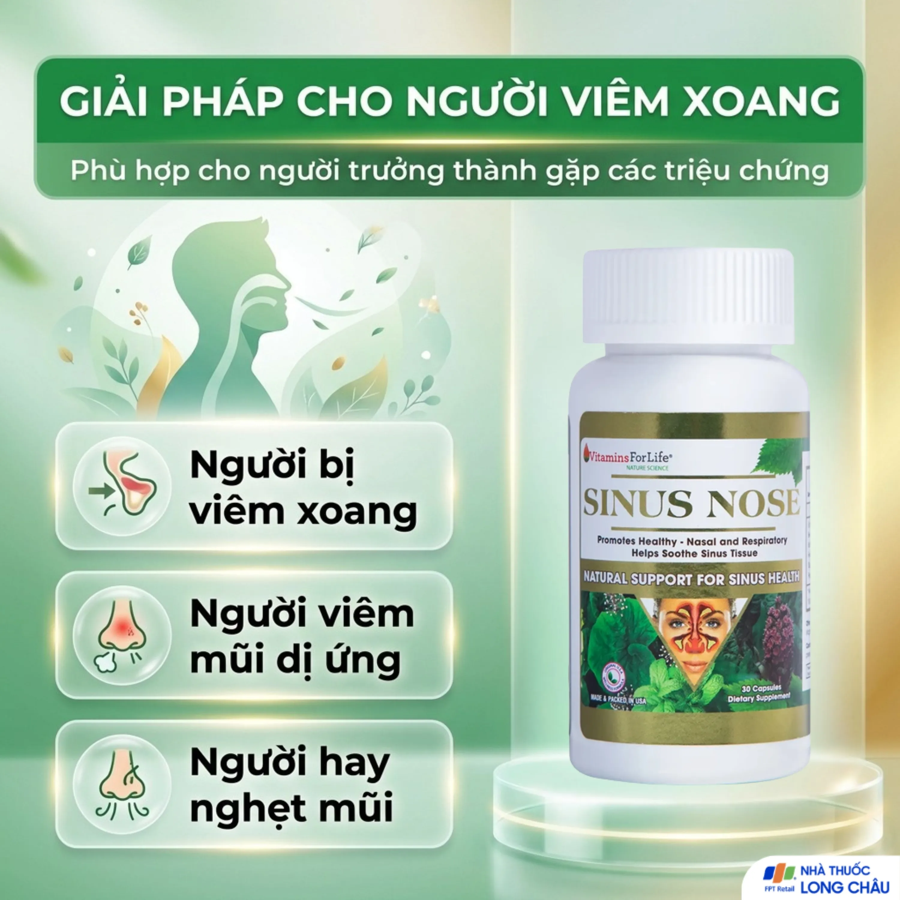 VIÊN UỐNG HỖ TRỢ ĐƯỜNG HÔ HẤP- VIÊM XOANG-VIÊM MŨI DỊ ỨNG SINUS NOSE VITAMINS FOR LIFE 30V 4