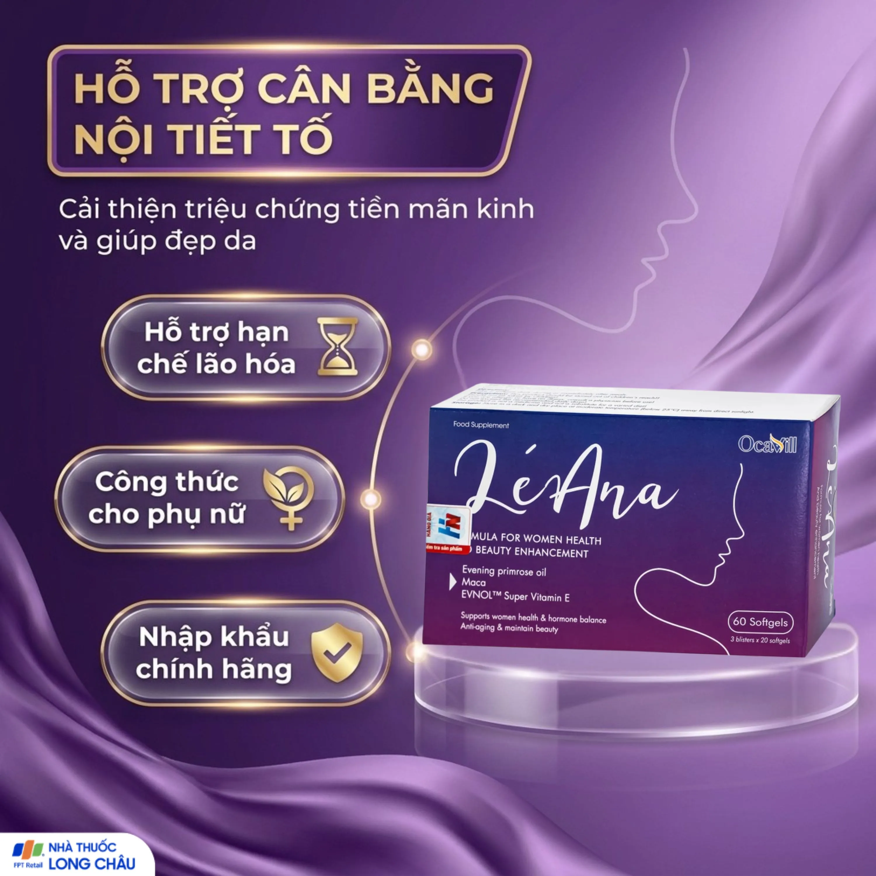 VIÊN UỐNG HỖ TRỢ CÂN BẰNG NỘI TIẾT TỐ, CẢI THIỆN TRIỆU CHỨNG TIỀN MÃN KINH LÉANA OCAVILL 3X20 2