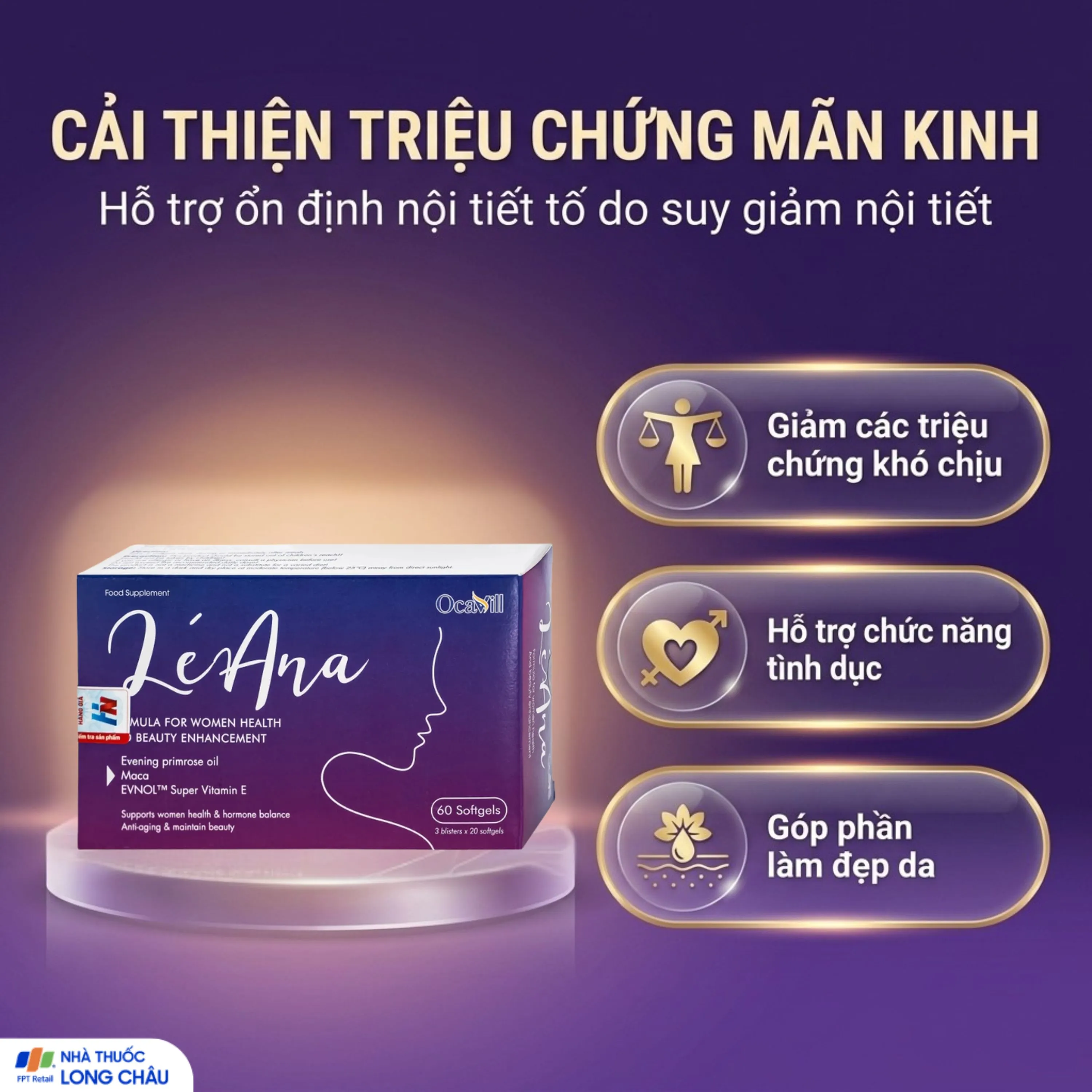 VIÊN UỐNG HỖ TRỢ CÂN BẰNG NỘI TIẾT TỐ, CẢI THIỆN TRIỆU CHỨNG TIỀN MÃN KINH LÉANA OCAVILL 3X20 4