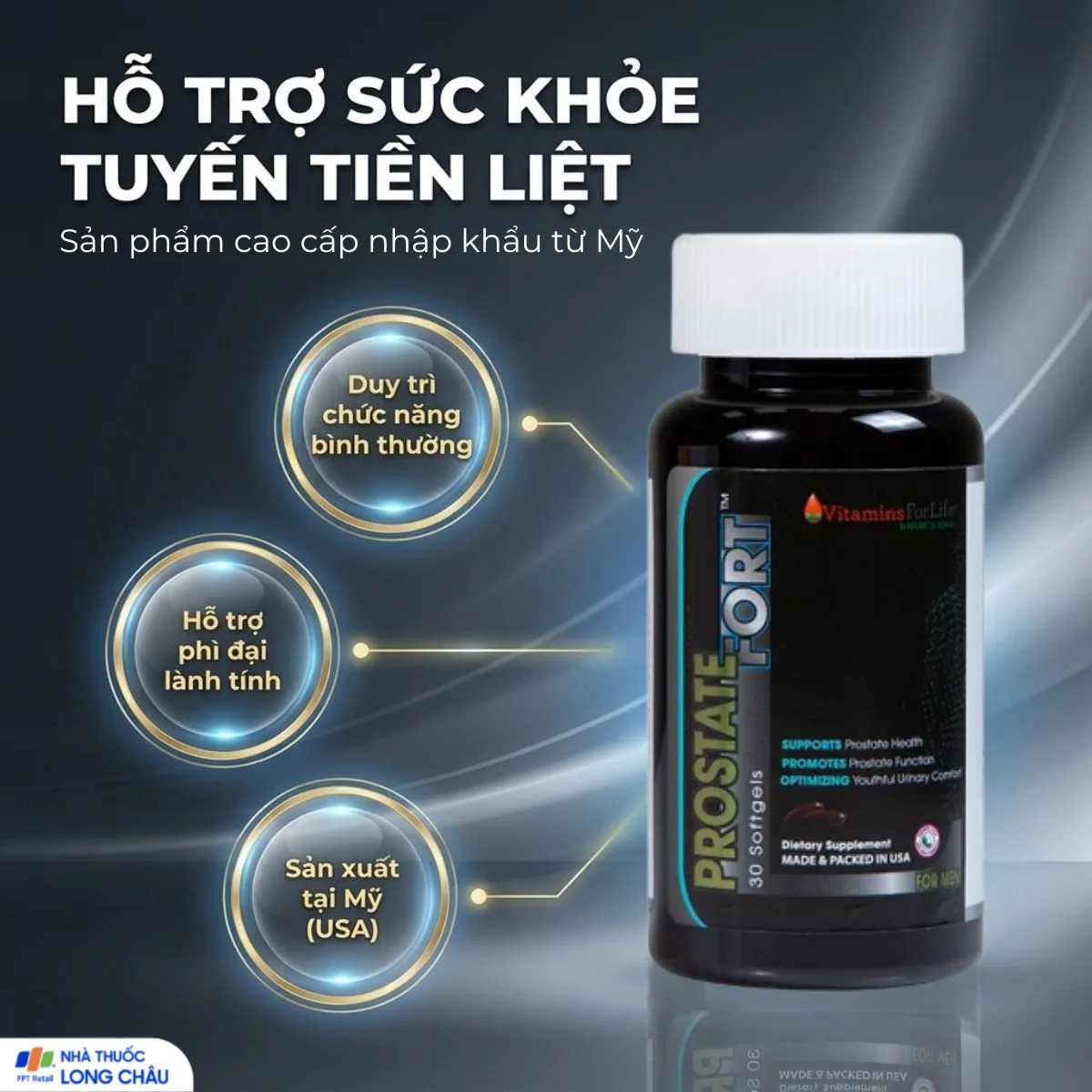 VIÊN UỐNG HỖ TRỢ SỨC KHỎE TUYẾN TIỀN LIỆT NAM GIỚI PROSTATE FORT 200MG VITAMINS FOR LIFE 30V 2