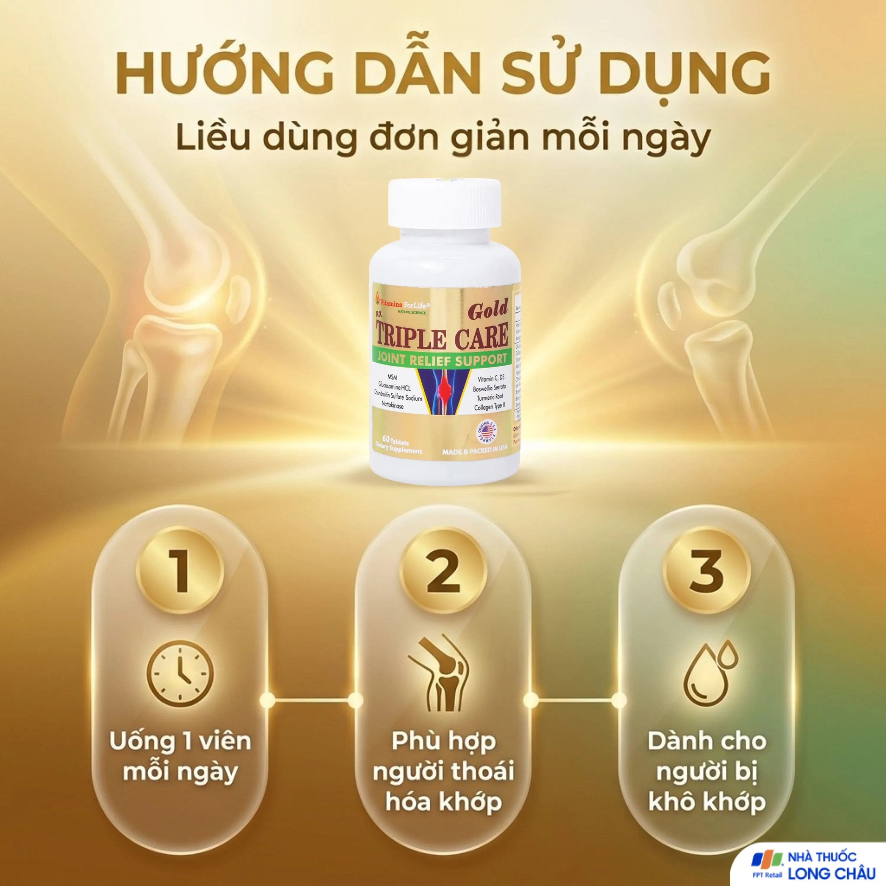 VIÊN UỐNG HỖ TRỢ TĂNG TIẾT DỊCH KHỚP TRIPLE CARE GOLD VITAMINS FOR LIFE 60V 5