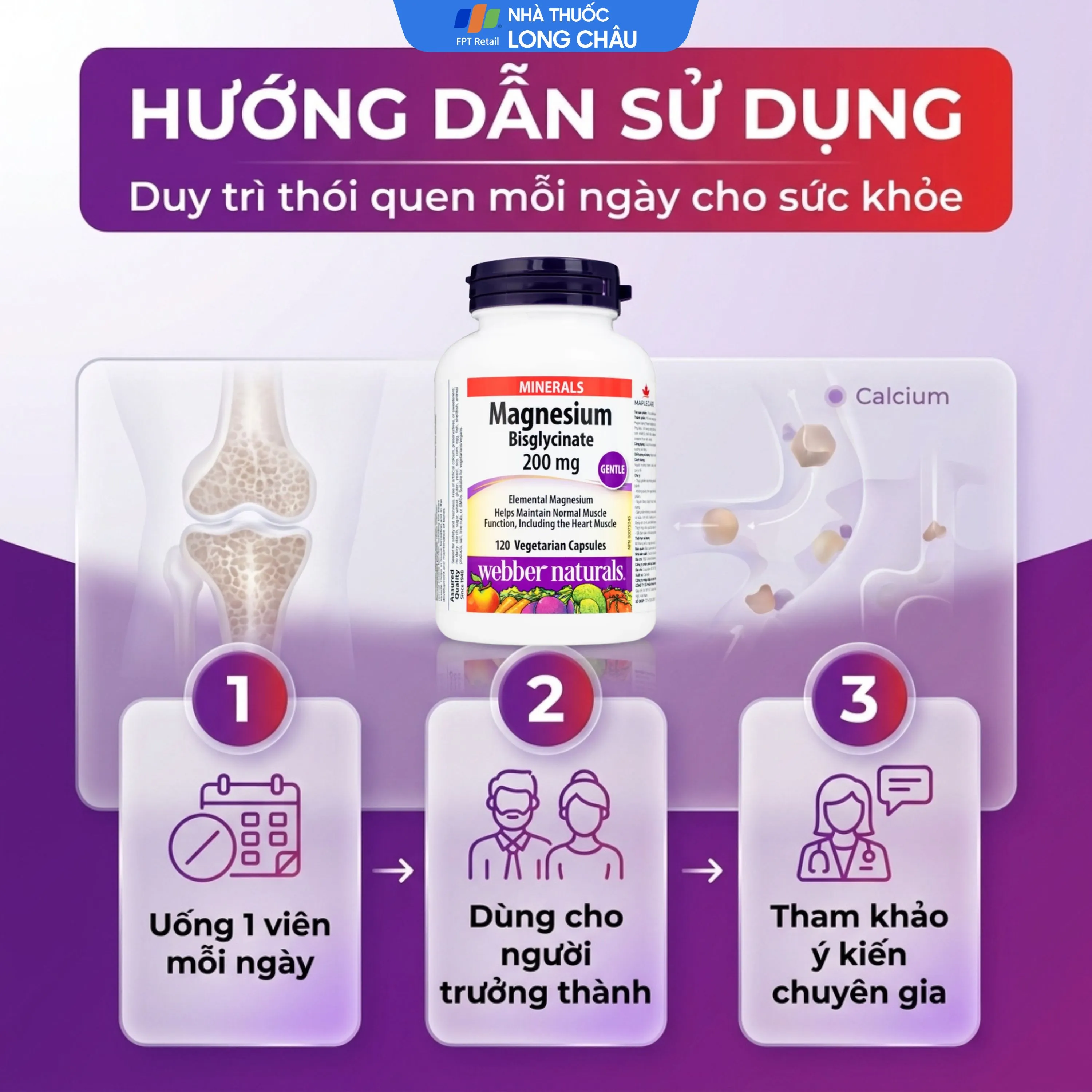 VIÊN UỐNG HỖ TRỢ XƯƠNG RĂNG CHẮC KHỎE MAGNESIUM BISGLYCINATE WEBBER NATURALS 120V 5