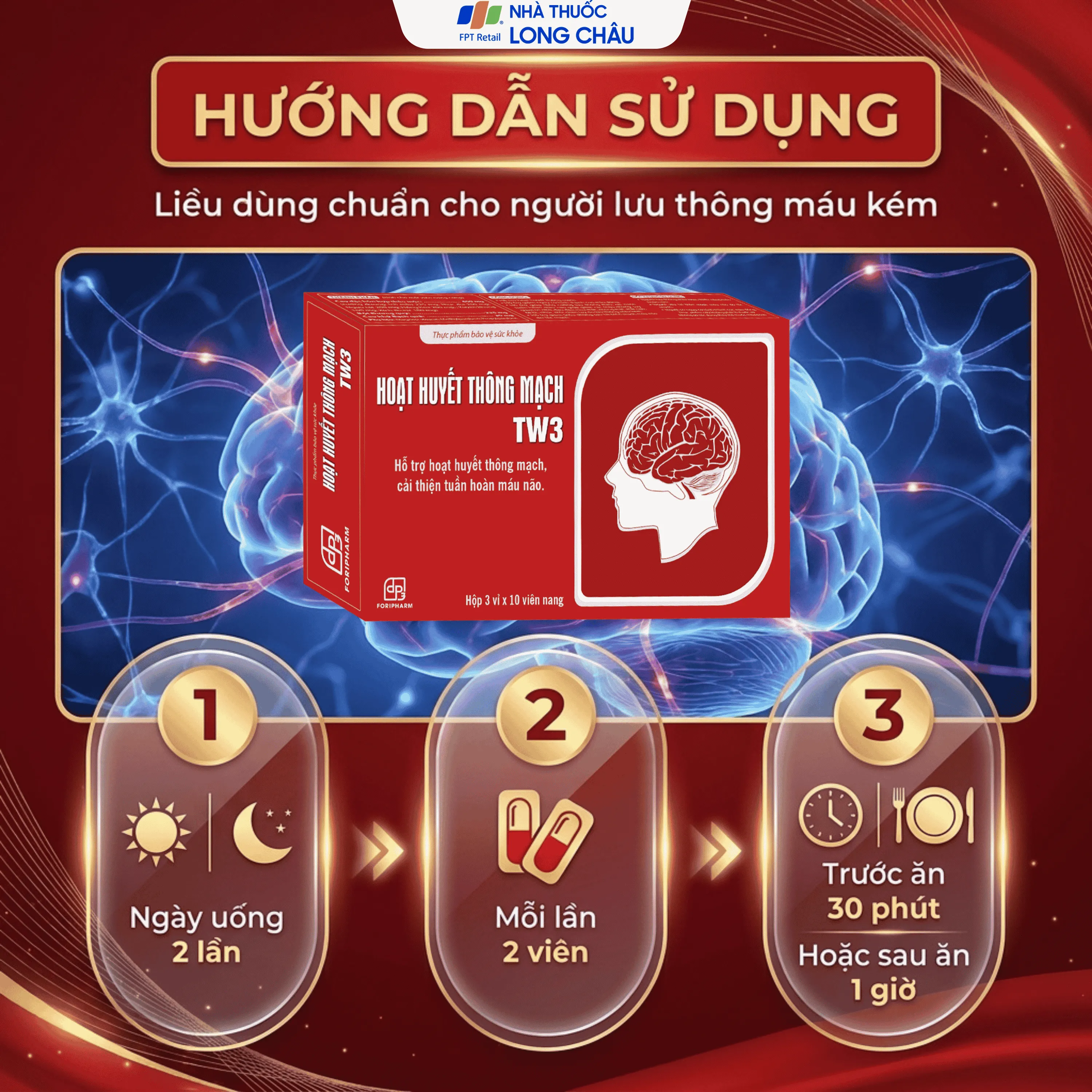 VIÊN UỐNG HOẠT HUYẾT THÔNG MẠCH TW3 3X10 5