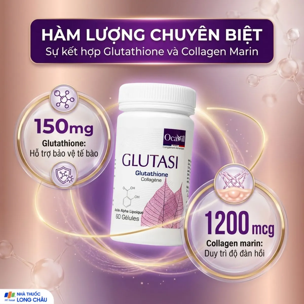 VIÊN UỐNG LÀM ĐẸP DA, CHỐNG LÃO HÓA GLUTASI OCAVILL 60V 3