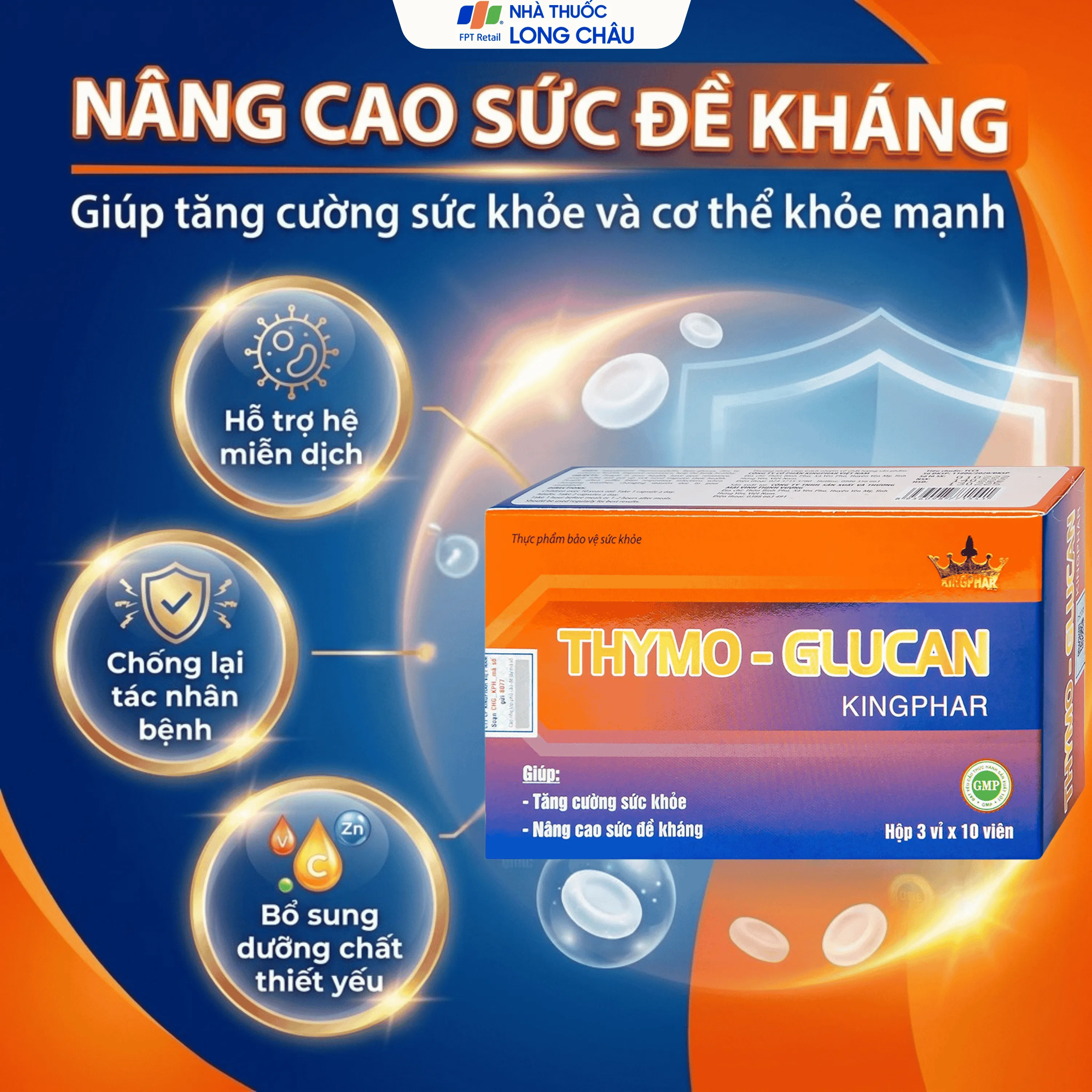 VIÊN UỐNG NÂNG CAO SỨC ĐỀ KHÁNG THYMO-GLUCAN KINGPHAR 3X10 2